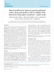 Research paper thumbnail of Adenotonsillectomy improves gastroesophageal reflux, sleep and quality of life in children with obstructive sleep apnea syndrome - a pilot study