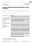 Research paper thumbnail of Role of TRPV1 receptor in inflammation and impairment of esophageal mucosal integrity in a murine model of nonerosive reflux disease