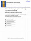 Research paper thumbnail of Mobile or hostile? Using smartphones in learning English as a foreign language1