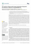 Research paper thumbnail of An Analysis of Renewable Energy Technology Integration Investments in Malaysia Using HOMER Pro