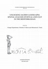 Research paper thumbnail of The spatiality of the Byzantine/Medieval rural church: landscape parallels from the Aegean and Cyprus