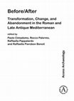 Research paper thumbnail of Abandonment and revival between Late Antiquity and the Early Middle Ages: facts and fiction