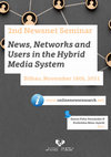 Research paper thumbnail of 2nd Newsnet Seminar Report. News, Networks and Users in the Hybrid Media System