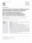 Research paper thumbnail of Interscalene block for postoperative analgesia using only ultrasound guidance: the outcome in 200 patients