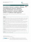 Research paper thumbnail of Associations between workplace affiliation and phlebotomy practices regarding patient identification and test request handling practices in primary healthcare centres: a multilevel model approach