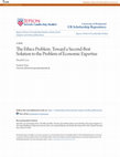 Research paper thumbnail of The Ethics Problem: Toward a Second-Best Solution to the Problem of Economic Expertise