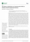 Research paper thumbnail of The Effects of Machinima on Communication Skills in Students with Developmental Dyslexia