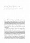 Research paper thumbnail of Equality, democracy and welfare: An overview of the discussions at the IV meetings on ethics and political philosophy