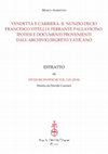 Research paper thumbnail of Vendetta e carriera: il nunzio Decio Francesco Vitelli e Ferrante Pallavicino. Ipotesi e documenti provenienti dall'Archivio Segreto Vaticano, in  «Studi secenteschi» LIX (2018), pp. 195-223