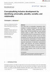 Research paper thumbnail of Conceptualising inclusive development by identifying universality, plurality, sociality, and relationality