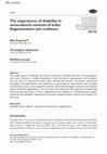 Research paper thumbnail of The experiences of disability in sociocultural contexts of India: Stigmatization and resilience