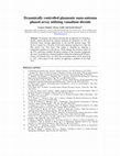 Research paper thumbnail of Dynamically controlled plasmonic nano-antenna phased array utilizing vanadium dioxide [Invited]