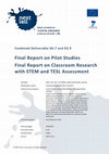 Research paper thumbnail of Final Report on Pilot Studies/Final Report on Classroom Research with STEM and TESL Assessment