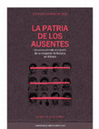 Research paper thumbnail of La Patria de los Ausentes. Un acercamiento al estudio de la deaparición forzada en México