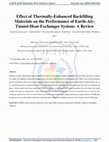 Research paper thumbnail of Effect of Thermally-Enhanced Backfilling Materials on the Performance of Earth-Air- Tunnel-Heat-Exchanger System: A Review