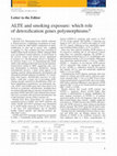 Research paper thumbnail of ALTE and smoking exposure: which role of detoxification genes polymorphisms?