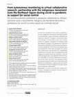 Research paper thumbnail of From authonomous monitoring to virtual collaborative research: partnership with the indigenous movement from the Northeast region during covid-19 pandemic as support for social control