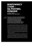 Research paper thumbnail of Buntownicy z KOR - na pohybel komunie, „Fronda Lux” 2021, nr 100/101, s. 312-317