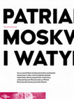 Research paper thumbnail of Patriarchat Moskwy, KGB i Watykan, „Fronda Lux” 2022, nr 101/102, s. 86-93