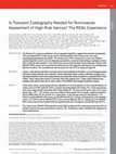 Research paper thumbnail of Is Transient Elastography Needed for Noninvasive Assessment of High-Risk Varices? The REAL Experience