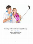 Research paper thumbnail of Sociology of Recent Soci(ologic)al Theory 0.