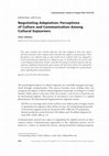 Research paper thumbnail of Negotiating Adaptation: Perceptions of Culture and Communication Among Cultural Sojourners