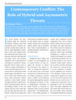 Research paper thumbnail of Contemporary Conflict: The Role of Hybrid and Assymmetric Threats