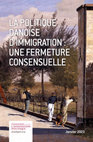 Research paper thumbnail of LA POLITIQUE DANOISE D'IMMIGRATION : UNE FERMETURE CONSENSUELLE