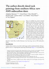 Research paper thumbnail of The earliest directly dated rock paintings from southern Africa: new AMS radiocarbon dates