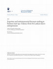 Research paper thumbnail of Expertise and entrepreneurial decision-making in business start-up: evidence from Sri Lankan micro-entrepreneurs