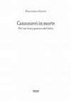 Research paper thumbnail of Canzonieri in morte. Per un'etica poetica del lutto (Textus Edizioni, 2015)