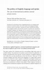 Research paper thumbnail of The politics of English, language and uptake