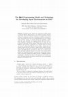 Research paper thumbnail of The A&A programming model and technology for developing agent environments in MAS