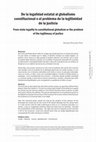 Research paper thumbnail of De la legalidad estatal al globalismo constitucional o el problema de la legitimidad de la justicia