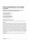 Research paper thumbnail of Procesos de (auto)subjetivación en la trama neoliberal. Una aproximación a las técnicas de sí y sus condiciones de posibilidad