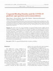 Research paper thumbnail of Congenital Bleeding Disorders amid the COVID-19 pandemic: open questions and recommendations