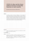 Research paper thumbnail of COVID-19, elites and the future political economy of inequality reduction in Latin America