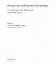 Research paper thumbnail of Rome: the Legacy of the Gothic war in the Urban Defensive Systems, in Perspectives on Byzantine Archaeology. From Justinian to the Abbasid Age (6th–9th Centuries AD), eds. G. Castiglia, A. Castrorao Barba, Turnhout, Brepols, 2022, pp. 43-64