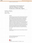 Research paper thumbnail of A Quantitative Determination of Allocative Efficiency in Broiler Production in Delta State, Nigeria