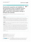 Research paper thumbnail of Psychometric properties and reliability of the Assessment Screen to Identify Survivors Toolkit for Gender Based Violence (ASIST-GBV): results from humanitarian settings in Ethiopia and Colombia