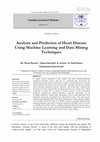 Research paper thumbnail of Analysis and Prediction of Heart Disease Using Machine Learning and Data Mining Techniques