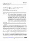 Research paper thumbnail of The stages of development of architecture and observance of architectural heritage in the Republic of Armenia