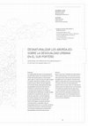 Research paper thumbnail of Denaturing the approaches on urban inequality in the south of Buenos Aires city