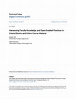 Research paper thumbnail of Harnessing Faculty Knowledge and Open-Enabled Practices to Create Ebooks and Online Course Material