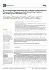 Research paper thumbnail of A New Approach to Supramolecular Structure Determination in Pharmaceutical Preparation of Self-Assembling Peptides: A Case Study of Lanreotide Autogel