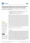 Research paper thumbnail of On politics and pandemic: How do Chilean media talk about disinformation and fake news in their social networks?