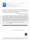 Research paper thumbnail of The Review of Subsidies Removal for Fuel, Implementation of New Taxation System, and Drawbacks of Green Investment as the Impacts of Falling Oil Price in Malaysia