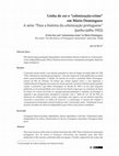 Research paper thumbnail of Linha de cor e "colonização-crime" em Mário Domingues: A série "Para a história da colonização portuguesa" (junho-julho 1922)