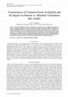 Research paper thumbnail of Unawareness of Common Errors in English and Its Impact on Human vs. Machine Translation Into Arabic