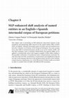 Research paper thumbnail of Chapter 8 NLP-enhanced shift analysis of named entities in an English<>Spanish intermodal corpus of European petitions